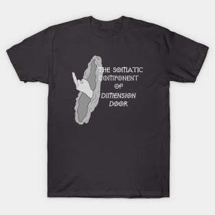 Dimension Door T-Shirt